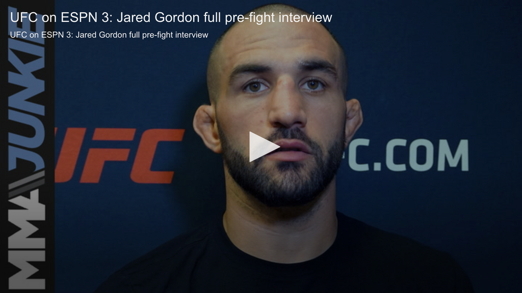 UFC on ESPN 3's Jared Gordon ready to prove himself worthy of new contract